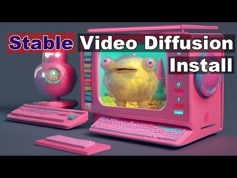 Stable Video Diffusion Install